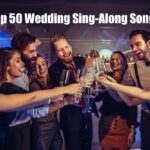 Top 50 Wedding sing-along songs