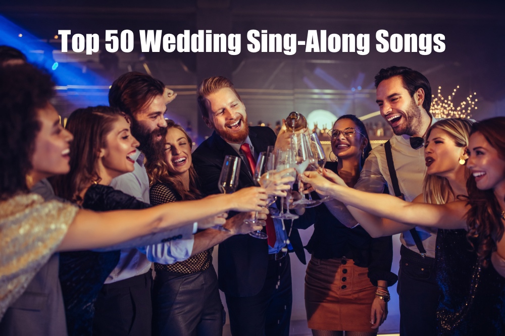 Top 50 Wedding Sing-Along Songs That Pack the Dance Floor