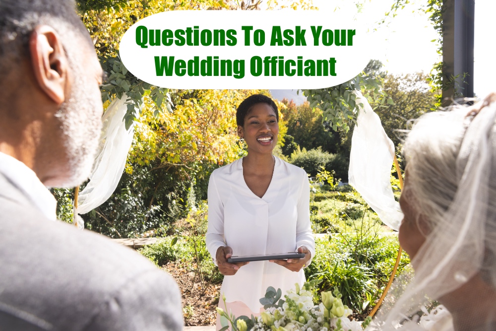 The Top 10 Questions to Ask Your Wedding Officiant