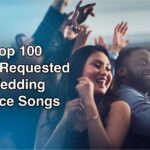 Top Most Requested Wedding Dance Songs Top 100 Most Requested Wedding Dance Songs