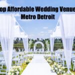 Top Affordable wedding venues in metro Detroit Michigan