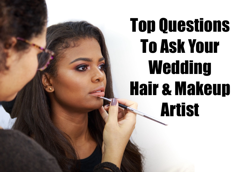Top Questions to Ask Your Wedding Hair and Makeup Artist