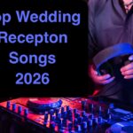 Wedding Reception Songs