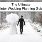 The Ultimate Winter Wedding Planning Guide