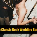 Top 50 Classic Rock Wedding Dance Songs