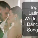Top Latin Wedding Dance Songs