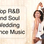 Top R&B and Soul Wedding Dance Music
