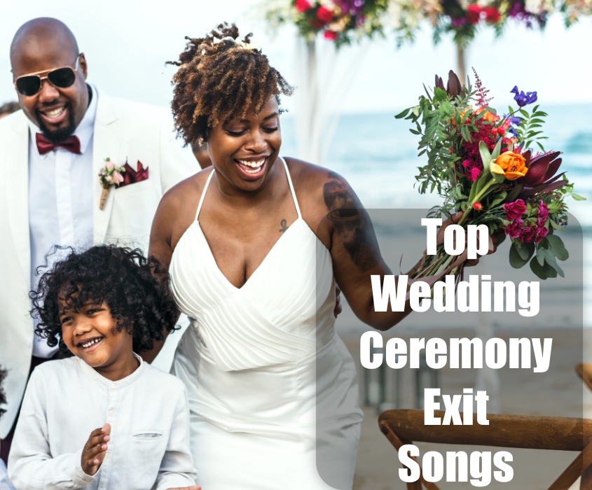 Top 50 Wedding Ceremony Exit Songs (2026)