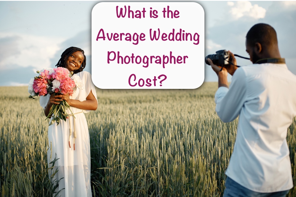 Average Wedding Photographer Cost in 2026