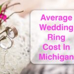 Average Wedding Ring Cost In Michigan Average Wedding Ring Cost in Michigan