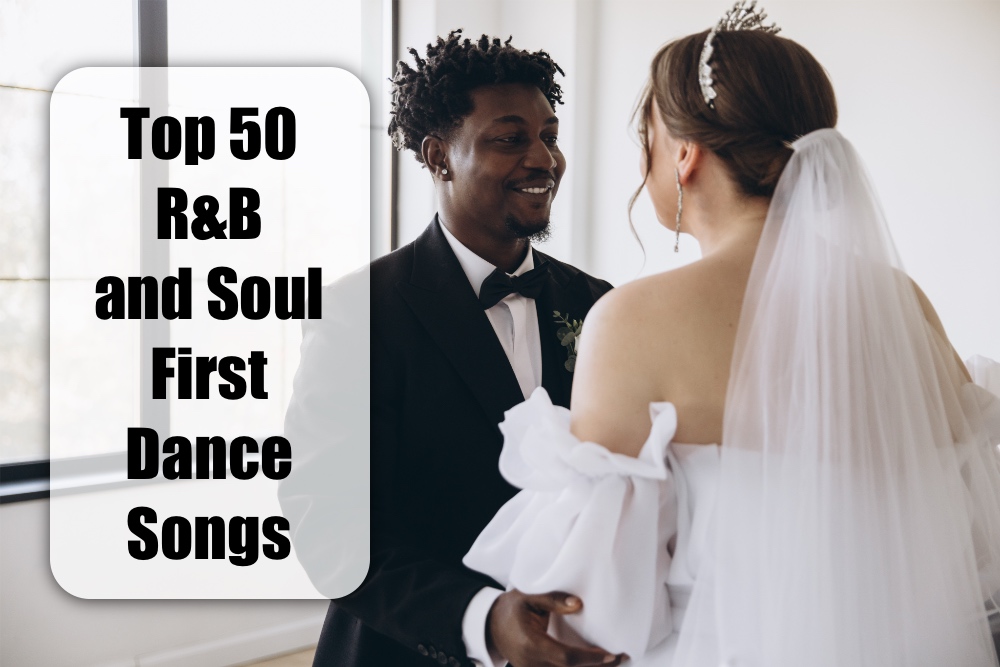 Top R&B and Soul First Dance Songs